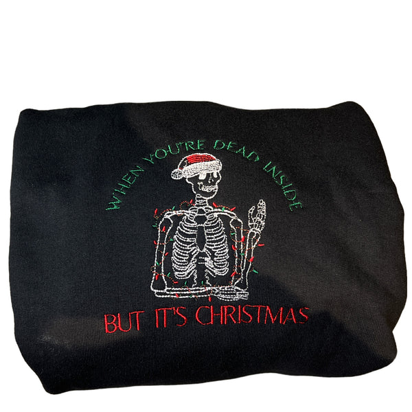 Custom Embroidered Dead Inside Hooded Sweatshirt